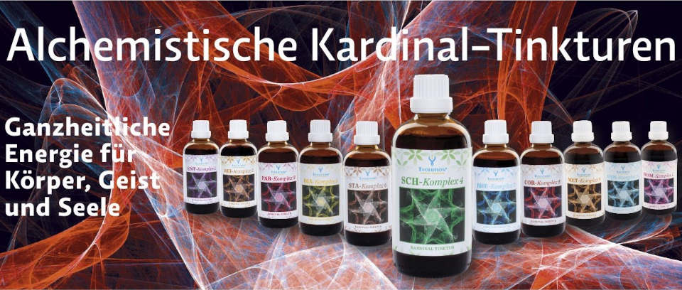 Praxis Seelenglück Mieming - Alchemistische Kardinal-Tinkturen von Evolution